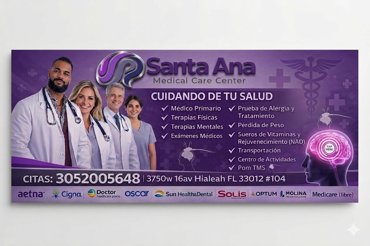 Santa Ana Medical Care Center - Cuidando de tu salud